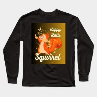 happy little squirrel Long Sleeve T-Shirt